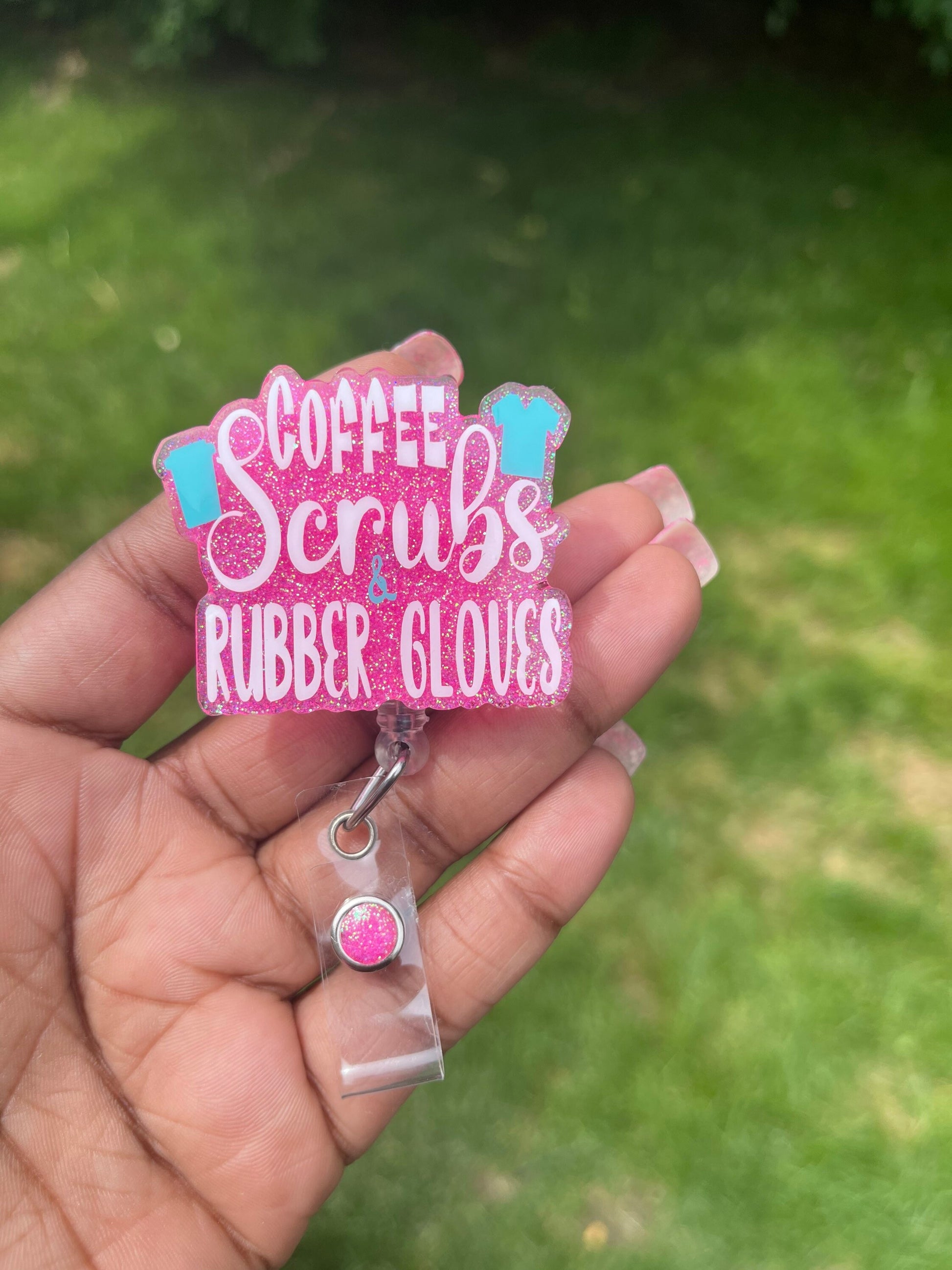 Coffee, scrubs and rubber Badge Reel, Nurse Badge reel, ID holder, Medical badge reel