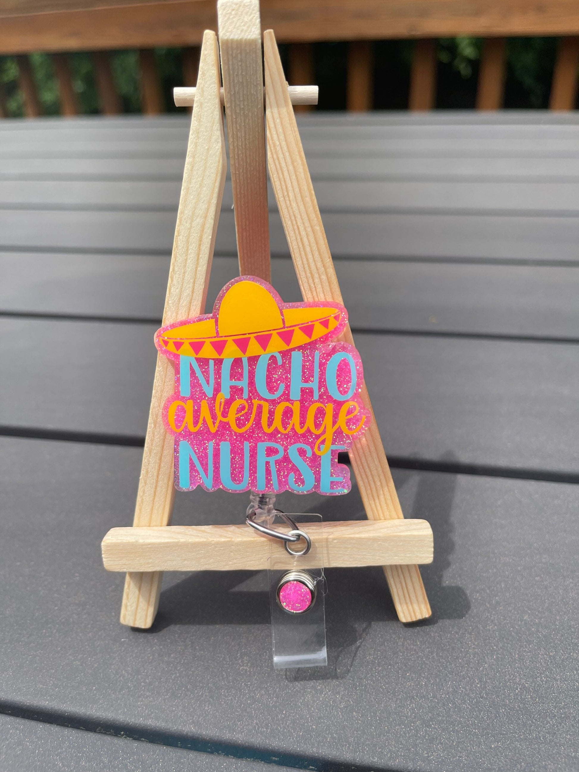 Nacho average nurse RN badge reel