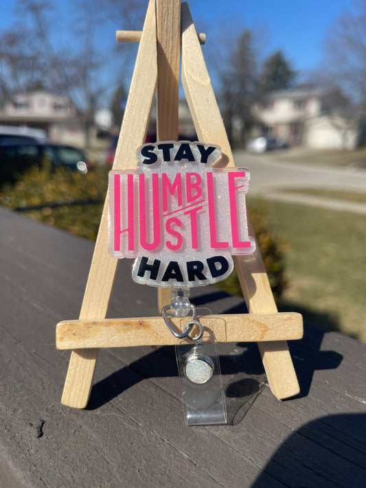 Stay humble badge reel
