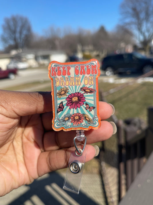 Dream On badge reel